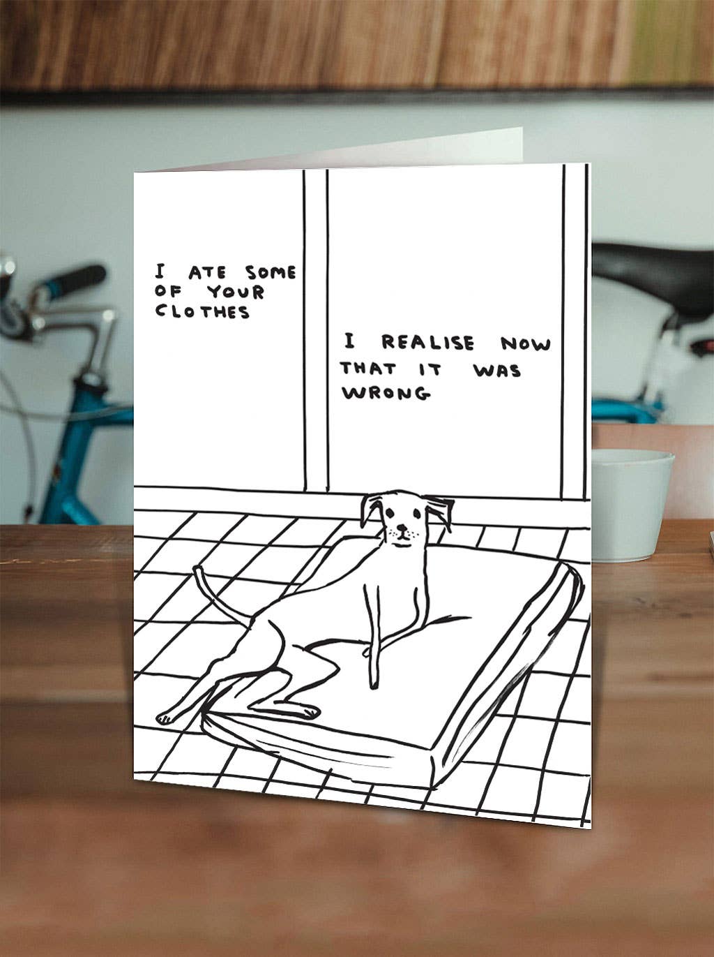 Funny Greetings Card By David Shrigley - Ate Your Clothes