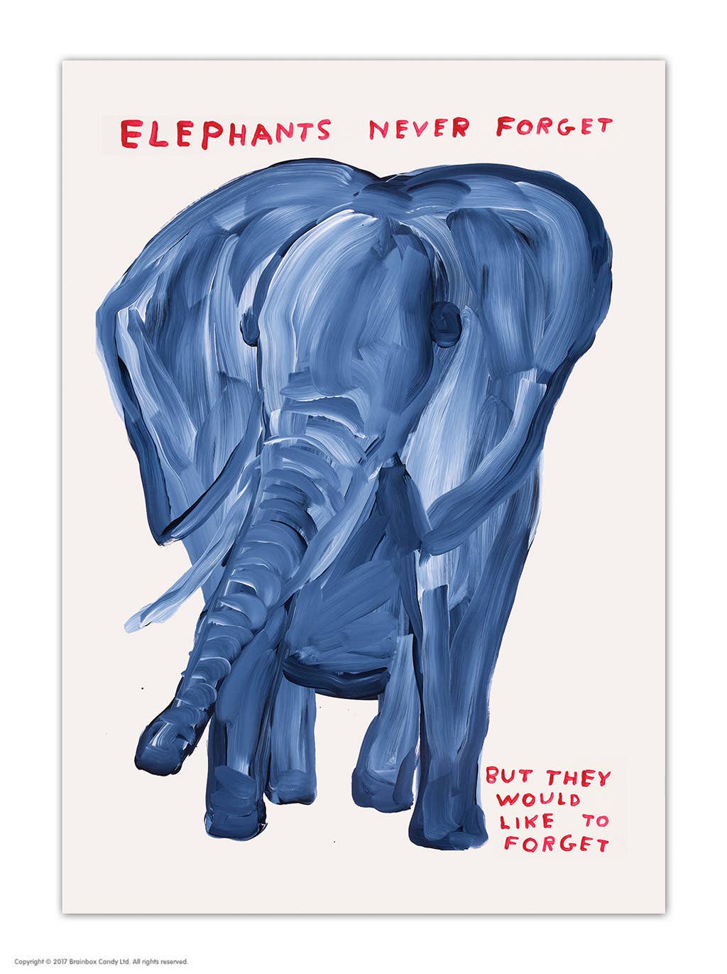 Funny A6 Art Postcard By Shrigley - Elephants Never Forget