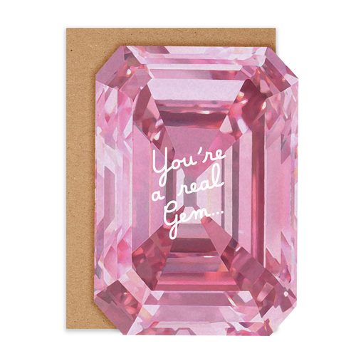 Pink gem card with slogan "you're a real gem" on a white background