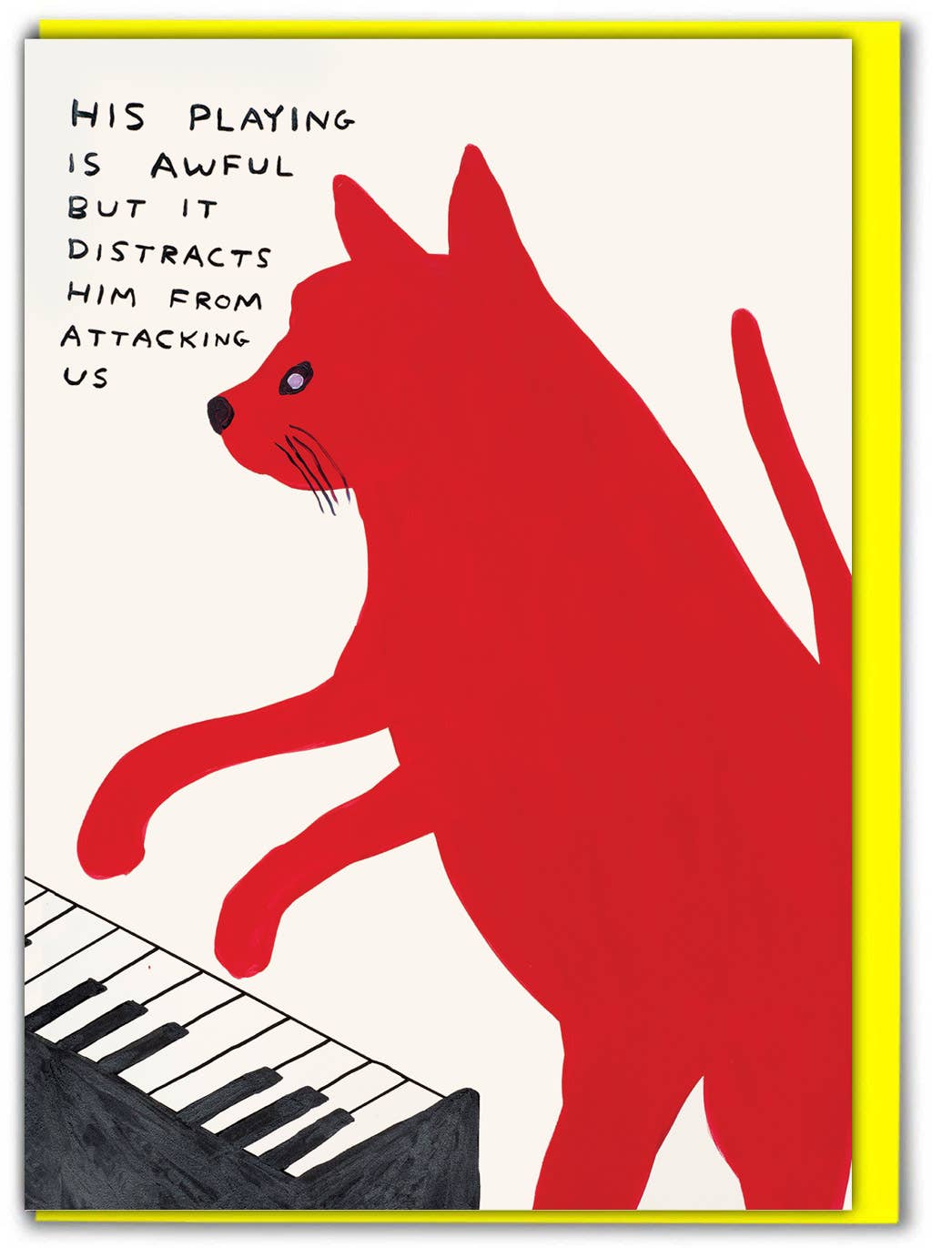 Funny Greetings Card By David Shrigley - Piano Playing Cat