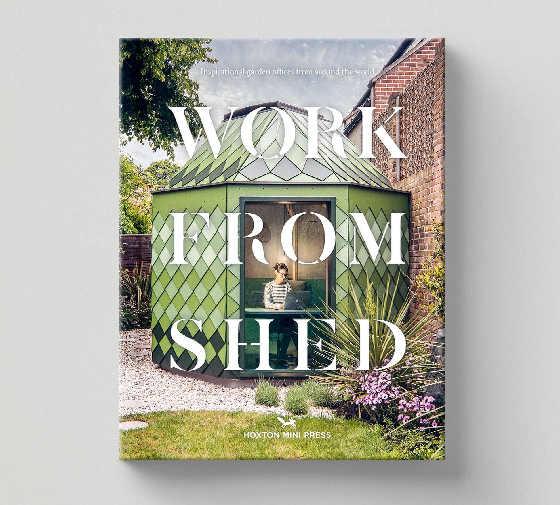 Book cover titled 'Work from Shed' with a green shed and person inside on a gray background